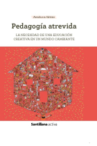 PEDAGOGIA ATREVIDA