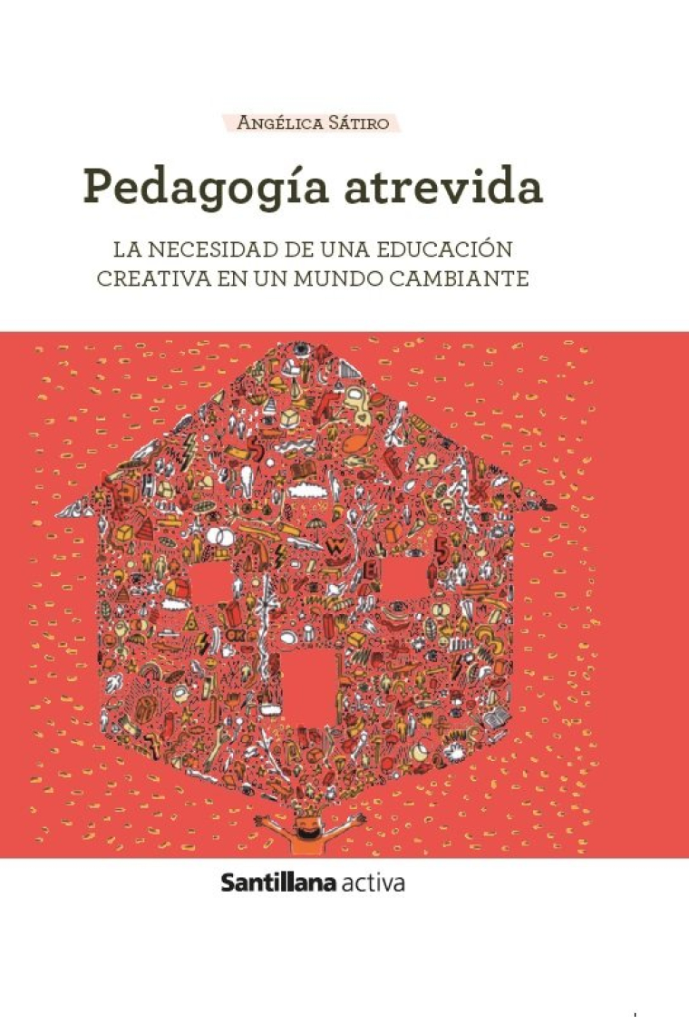 PEDAGOGIA ATREVIDA