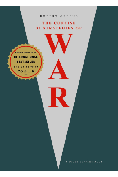 The Concise 33 Strategies of War (The Modern Machiavellian Robert Greene)