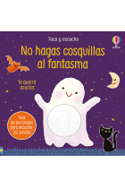 No hagas cosquillas al fantasma