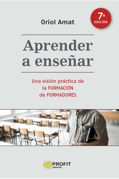 Aprender a enseñar. Una visión práctica de la formación de formadores