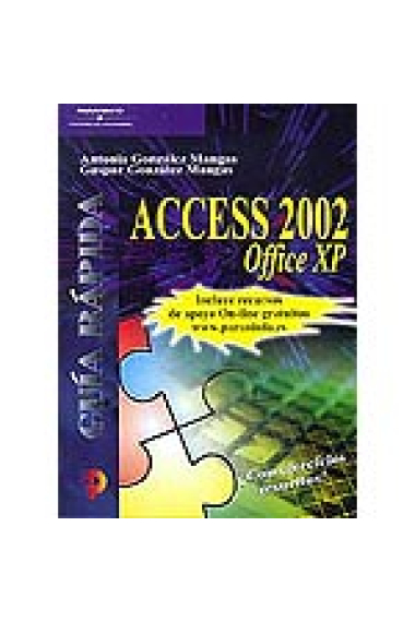 Guía rápida. Access 2002. Office XP.