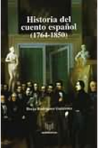 Historia del cuento español (1764-1850)