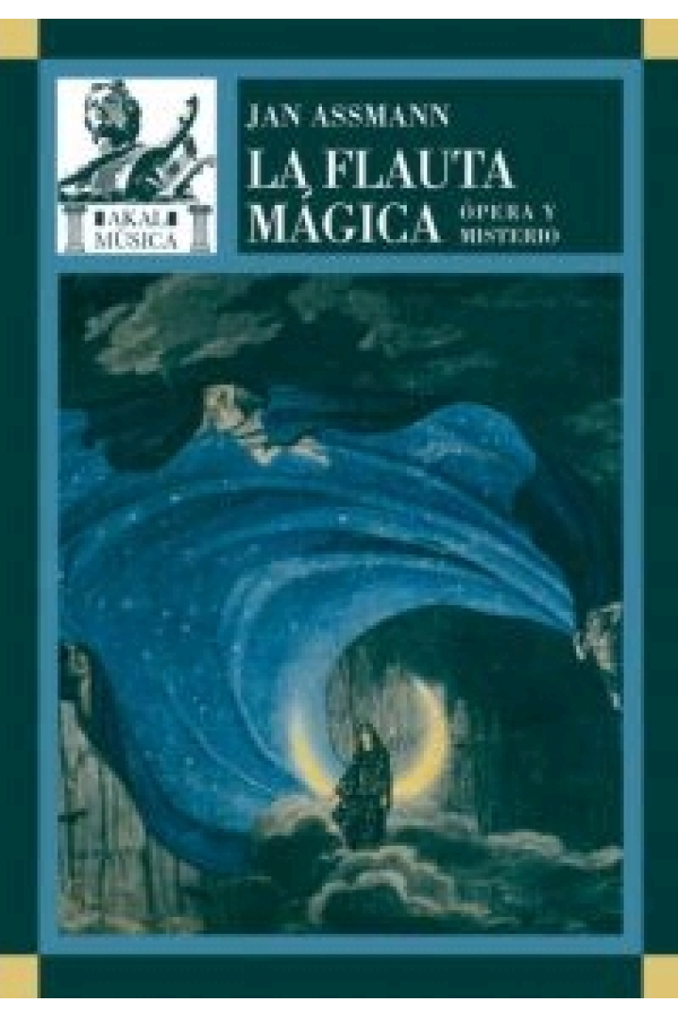 La flauta mágica. Ópera y misterio