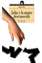 Julia y la mujer desvanecida