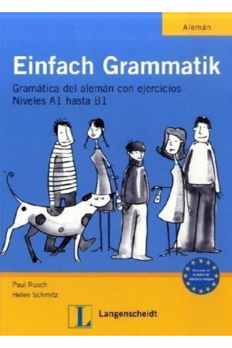 Einfach Grammatik (versión española). Gramática del alemán con ejercicios A1-B1)