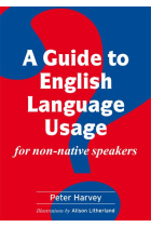 A Guide to English Language Usage for non-native speakers