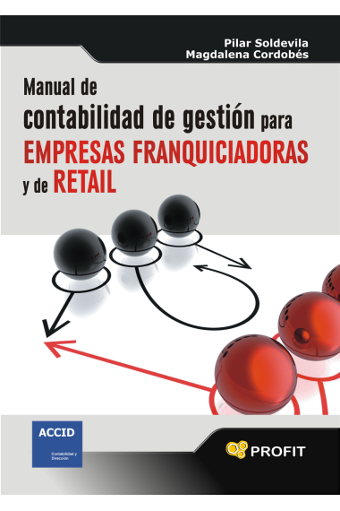 Manual de contabilidad de gestión para empresas franquiciadoras y de retail