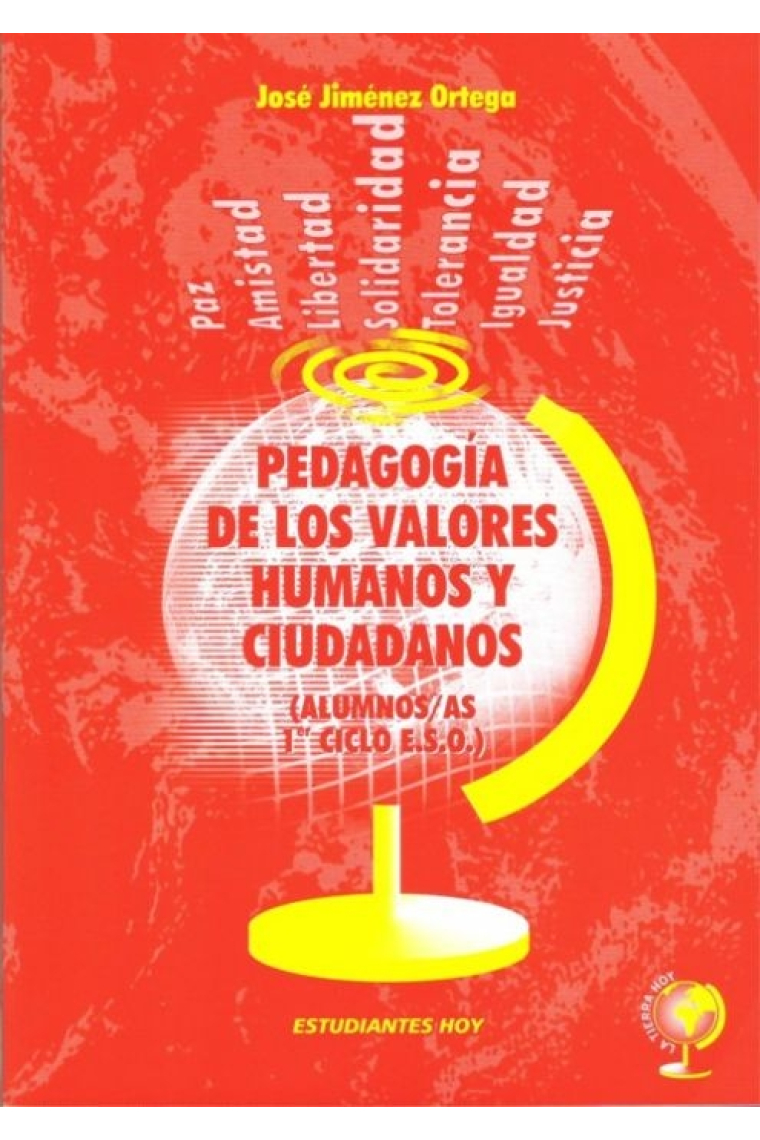 Pedagogía de los valores humanos y ciudadnos (alumno 1º Ciclo )