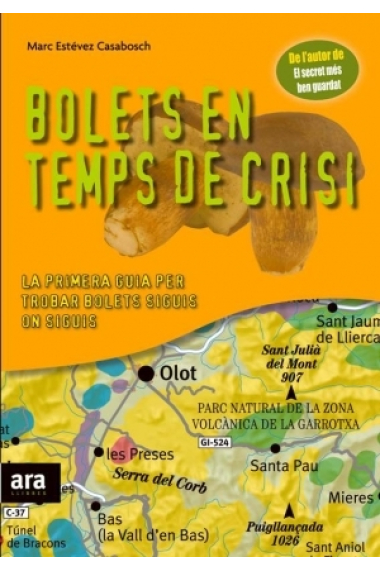 Bolets en temps de crisi