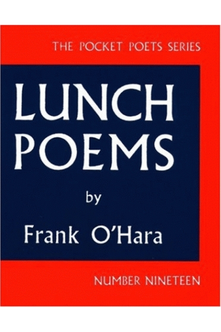 Lunch Poems