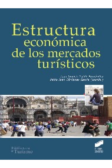 Estructura económica de los mercados turísticos