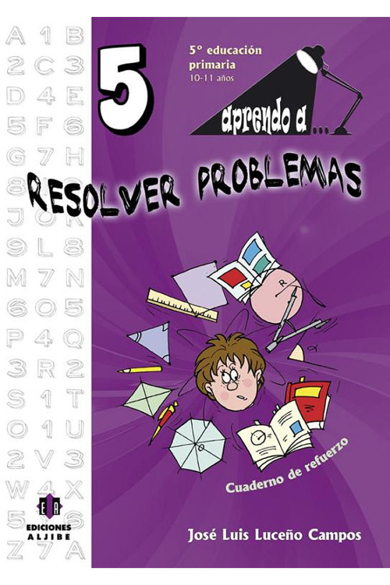 Aprendo a... Resolver problemas 5º Educación Primaria