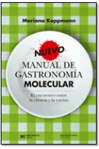 Nuevo manual de gastronomía molecular