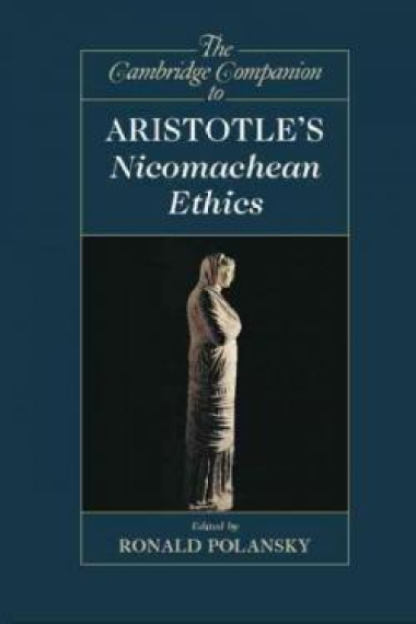 The Cambridge companion to Aristotle's Nichomachean ethics