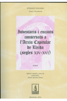 Inventaris i encants conservata a l'Arxiu Capitular de Lleida (Segles XIV-XVI)  (3 vols.)