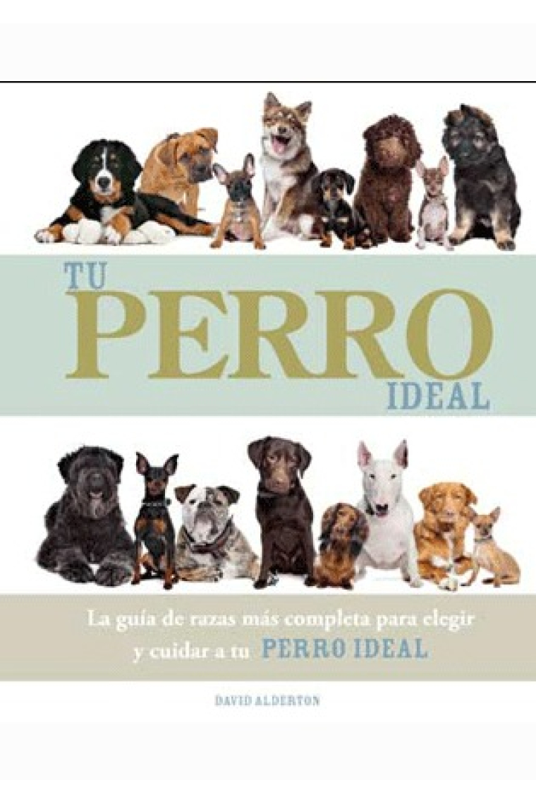 Tu perro ideal