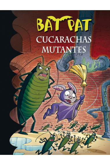 Cucarachas mutantes (Bat Pat 37)