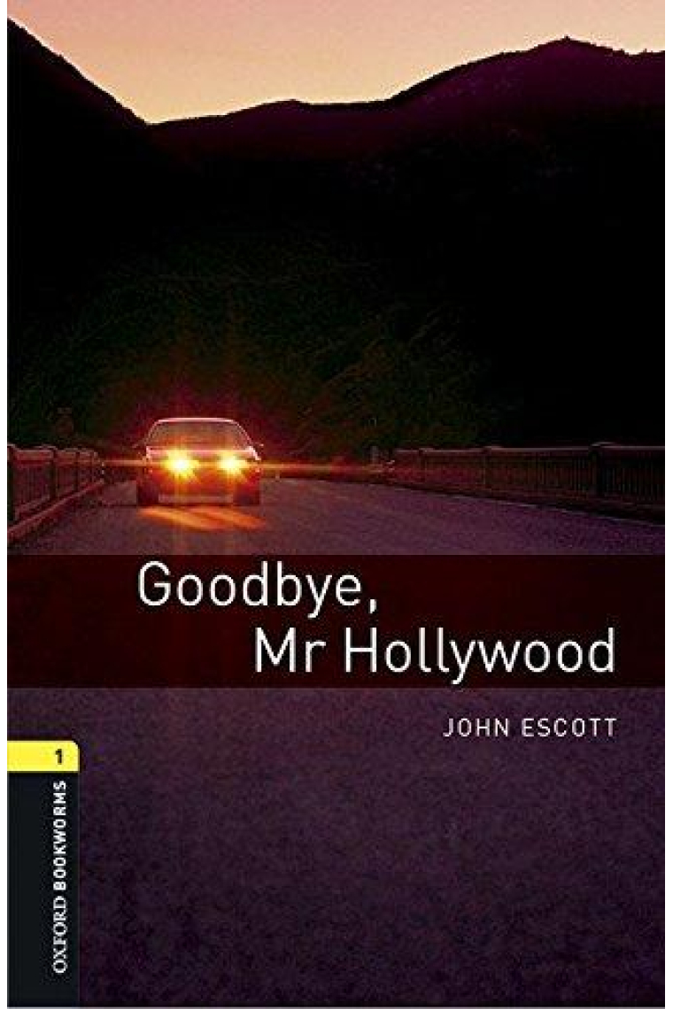 Oxford Bookworms Library 1. Goodbye Mr Hollywood MP3 Pack