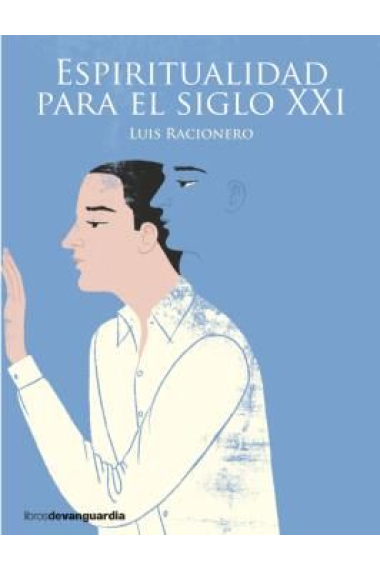 Espiritualidad para el siglo XXI