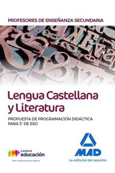 Profesores de Enseñanza Secundaria Lengua castellana y Literatura. Propuesta de programación didáctica para 3º de ESO