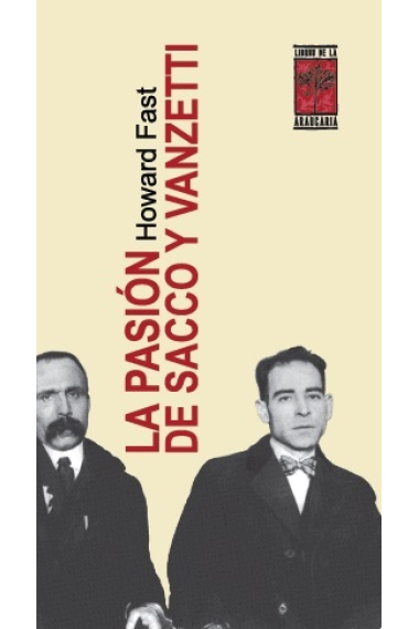 La pasión de Sacco y Vanzetti