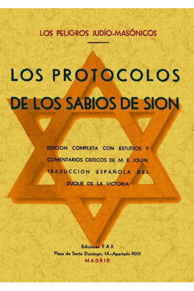 Los protocolos de los sabios de Sión (Los peligros judío-masónicos)