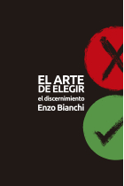 El arte de elegir: el discernimiento