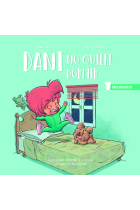 Dani no quiere dormir. Cuento para entender y promover el sueño en la infancia