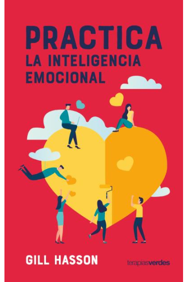 Practica la inteligencia emocional