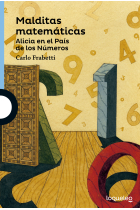 Malditas matemáticas. Alicia en el país de los números