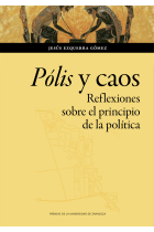 Pólis y caos: reflexiones sobre el principio de la política