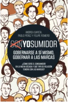 YOsumidor. Gobernarse a sí mismo, gobernar a las marcas