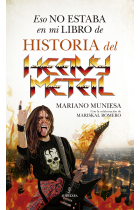 Eso no estaba en mi libro de historia del Heavy Metal