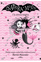 La Isadora Moon i la sirena màgica (Grans històries de la Isadora Moon 5). Un llibre màgic amb purpurina a la coberta!