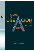 El acto de creación en el cine