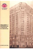 Ingleses y españoles. La arquitectura de la edad de plata