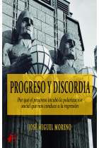 Progreso y discordia