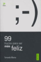 99 trucos para ser más feliz