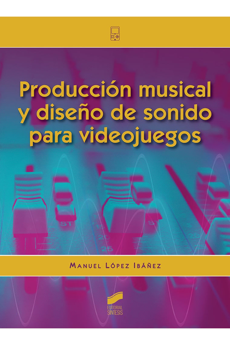 Producción musical y diseño de sonido para videojuegos