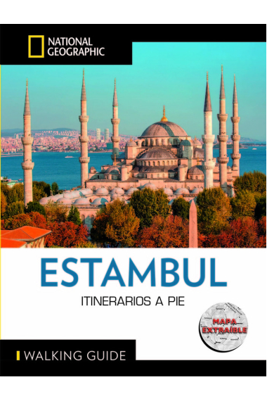 Estambul. Itinerarios a pie