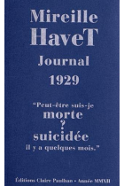 Journal 1929: Peut-être suis-je morte? suicidée il y a quelques mois