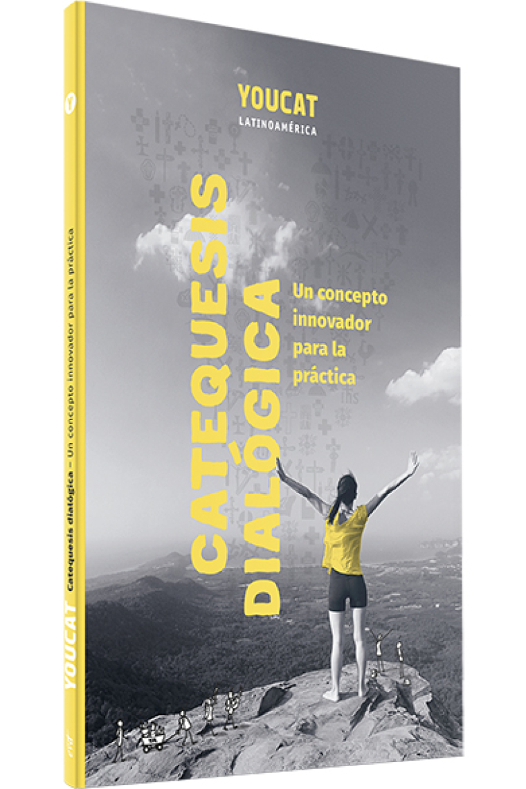 Catequesis dialógica (YOUCAT). Un concepto innovador para la práctica