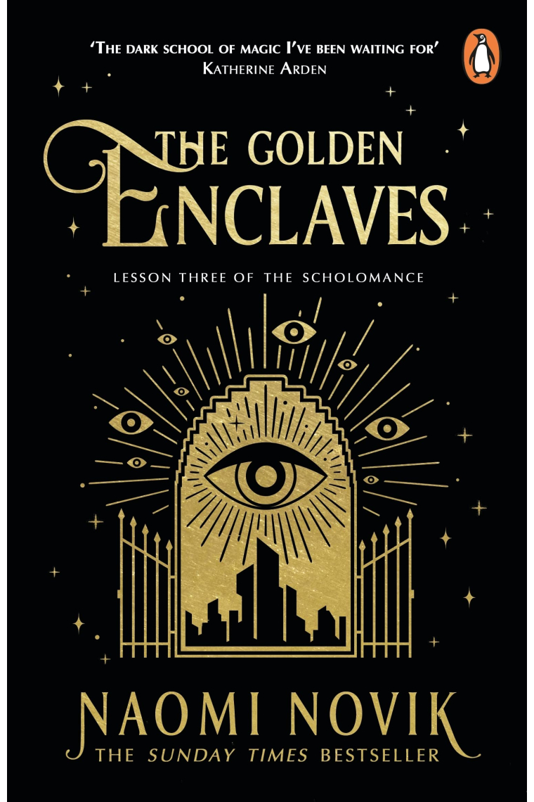 The Golden Enclaves (Scholomance Trilogy #3)