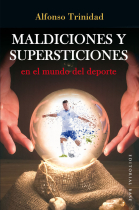 Maldiciones y supersticiones en el mundo del deporte