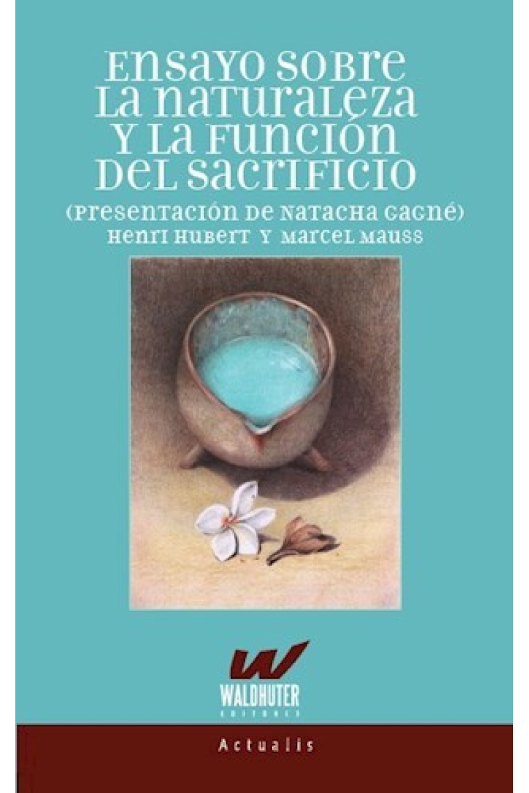 Ensayo sobre la naturaleza y la función del sacrificio