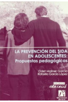 La prevención del sida en adolescentes: Propuestas pedagógicas