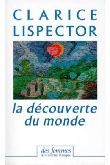 La découverte du monde