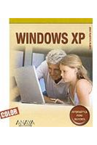 Windows XP. Informática para mayores