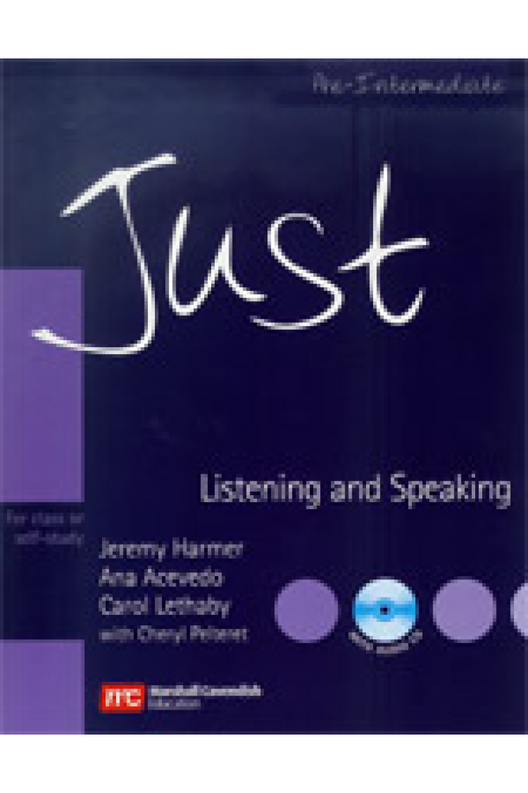 Just Listening and Speaking Pre-intermediate (with Audio CD)